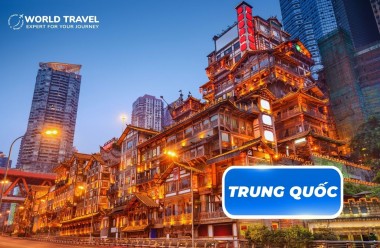 TOUR TRUNG QUỐC – TRÙNG KHÁNH – VŨ LONG